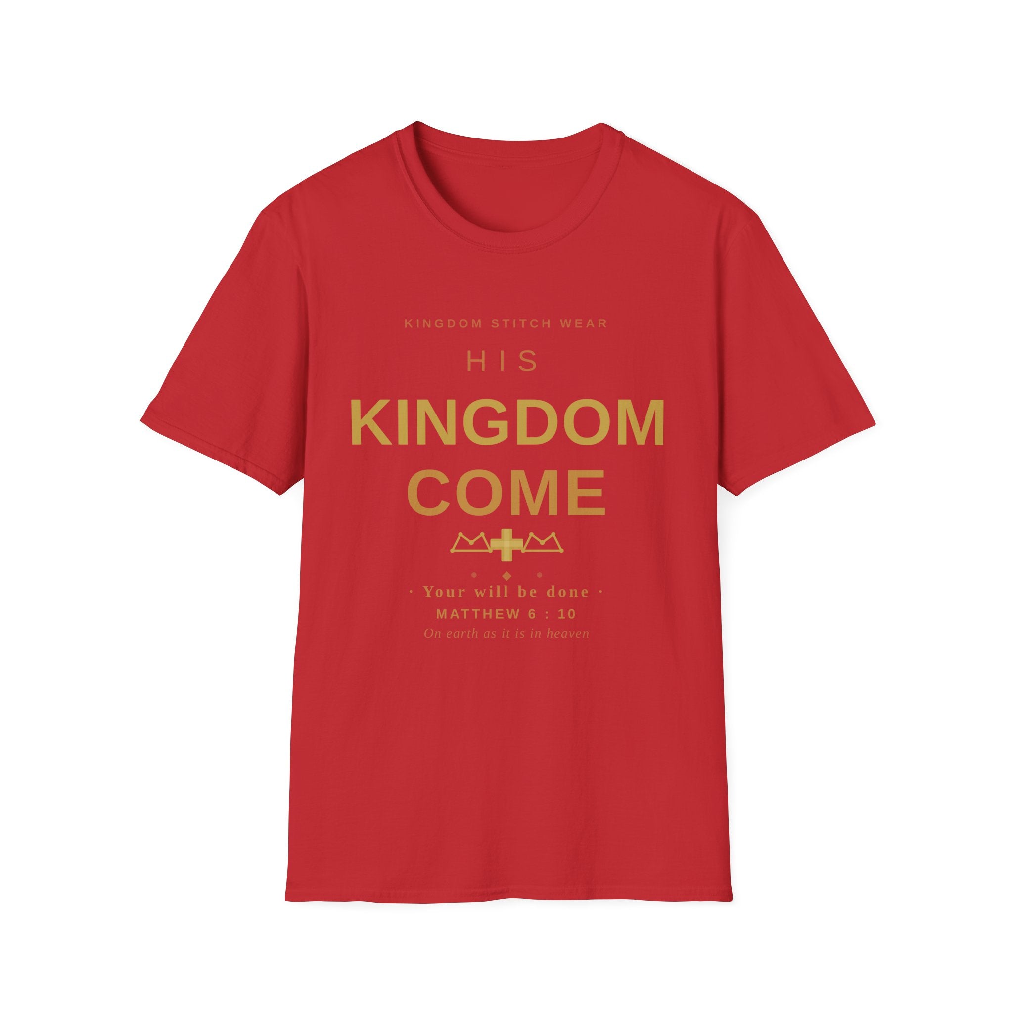 His Kingdom Come Tee | Faith-Based Streetwear | Kingdom Stitch Wear