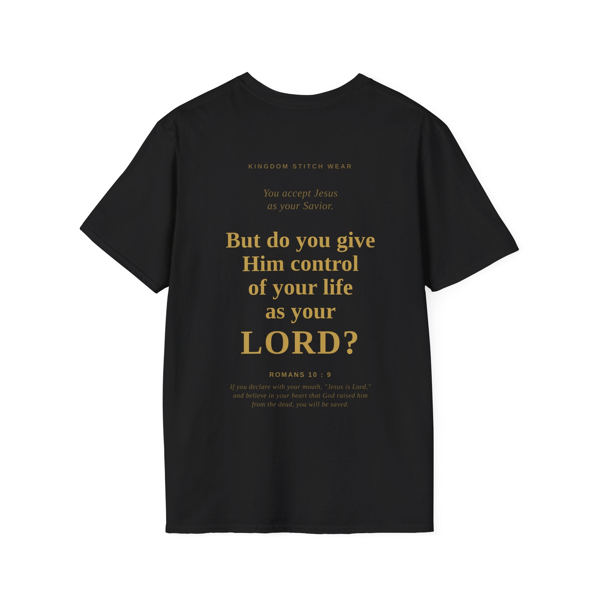 Is Jesus Your Lord? Tee Graphic on back | Faith-Based Streetwear | Kingdom Stitch Wear