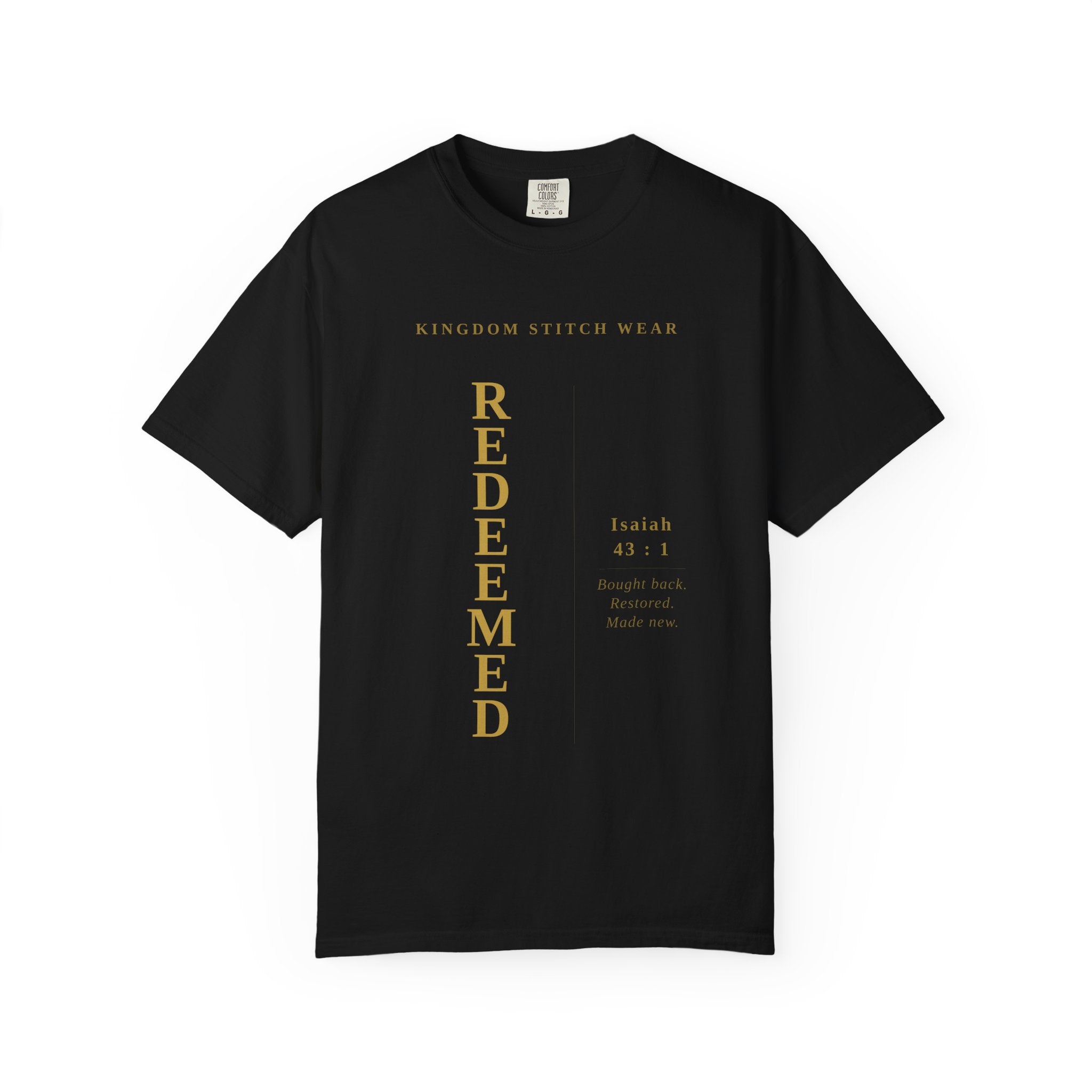 Redeemed Tee | Isaiah 43:1 | Garment-Dyed Comfort Colors Christian Apparel | Kingdom Stitch Wear