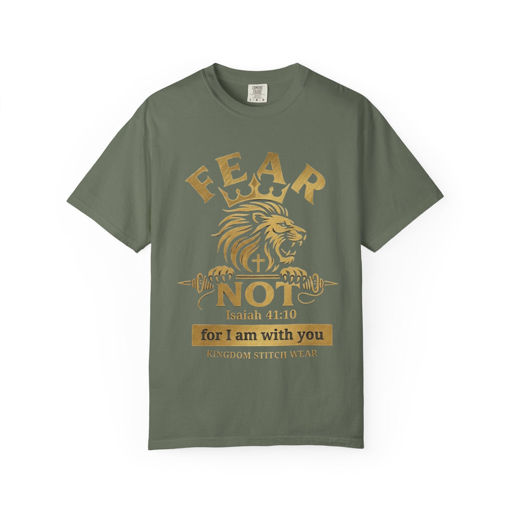 Fear Not Tee | Isaiah 41:10 | Lion of Judah Garment-Dyed Comfort Colors Christian Apparel | Kingdom Stitch Wear