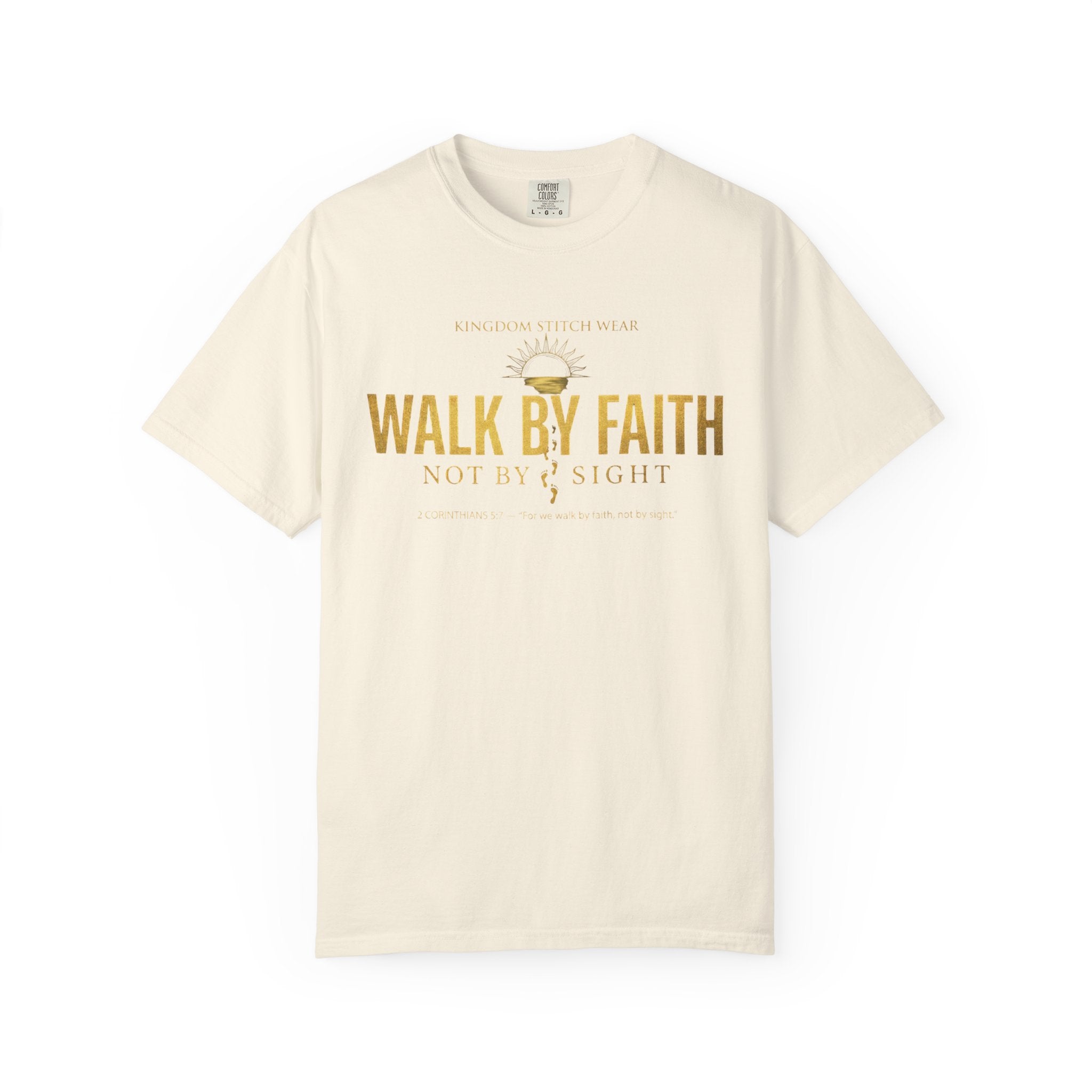 Walk By Faith Comfort Colors Tee | Garment-Dyed Christian Apparel | Kingdom Stitch Wear