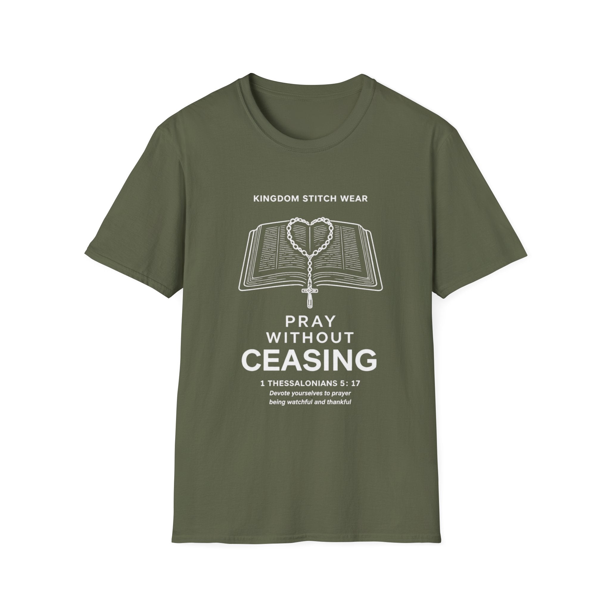 Pray Without Ceasing Tee | 1 Thessalonians 5:17 | Kingdom Stitch Wear