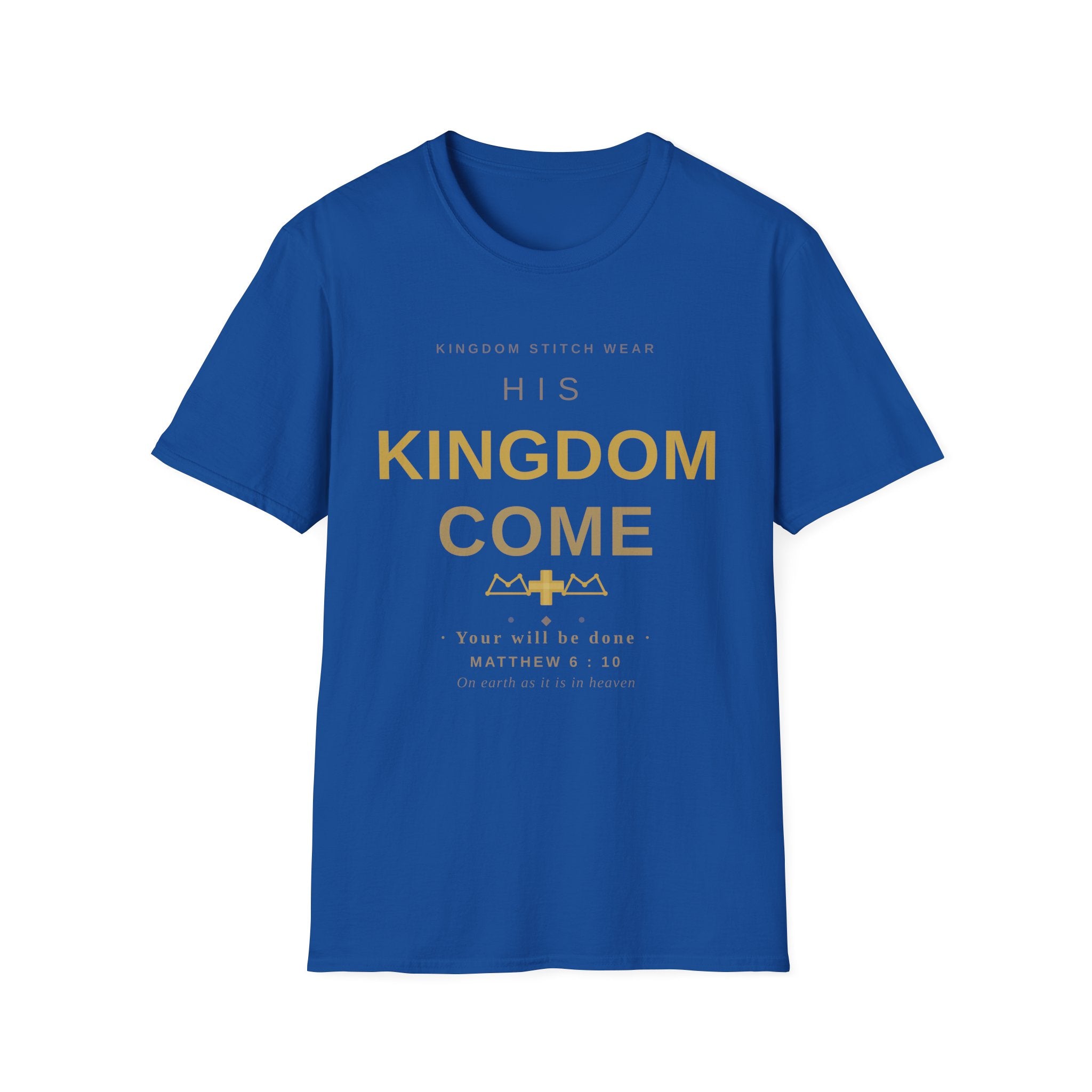 His Kingdom Come Tee | Faith-Based Streetwear | Kingdom Stitch Wear