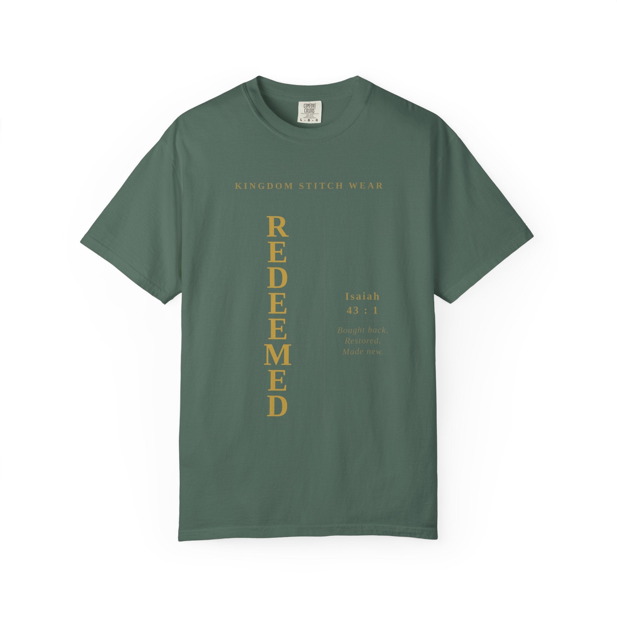 Redeemed Tee | Isaiah 43:1 | Garment-Dyed Comfort Colors Christian Apparel | Kingdom Stitch Wear