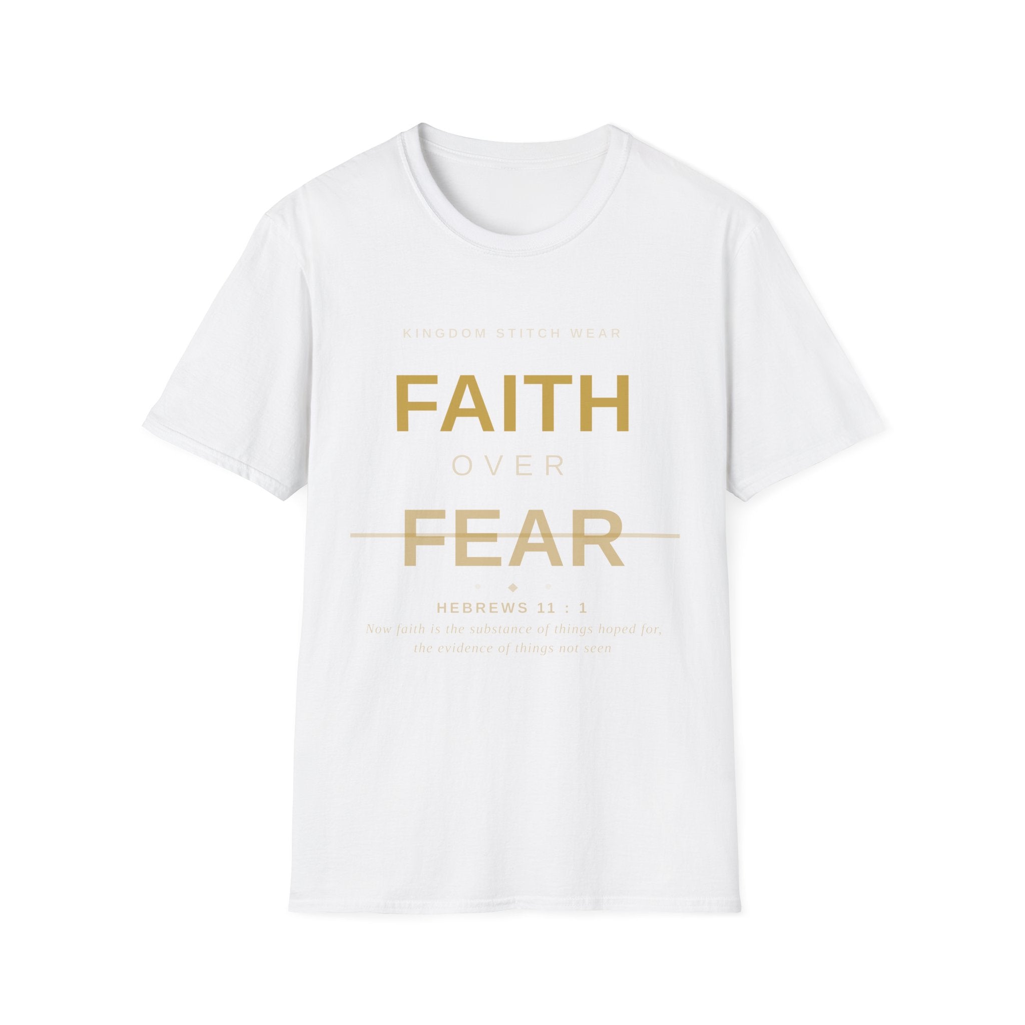 Faith Over Fear Tee | Faith-Based Streetwear | Kingdom Stitch Wear