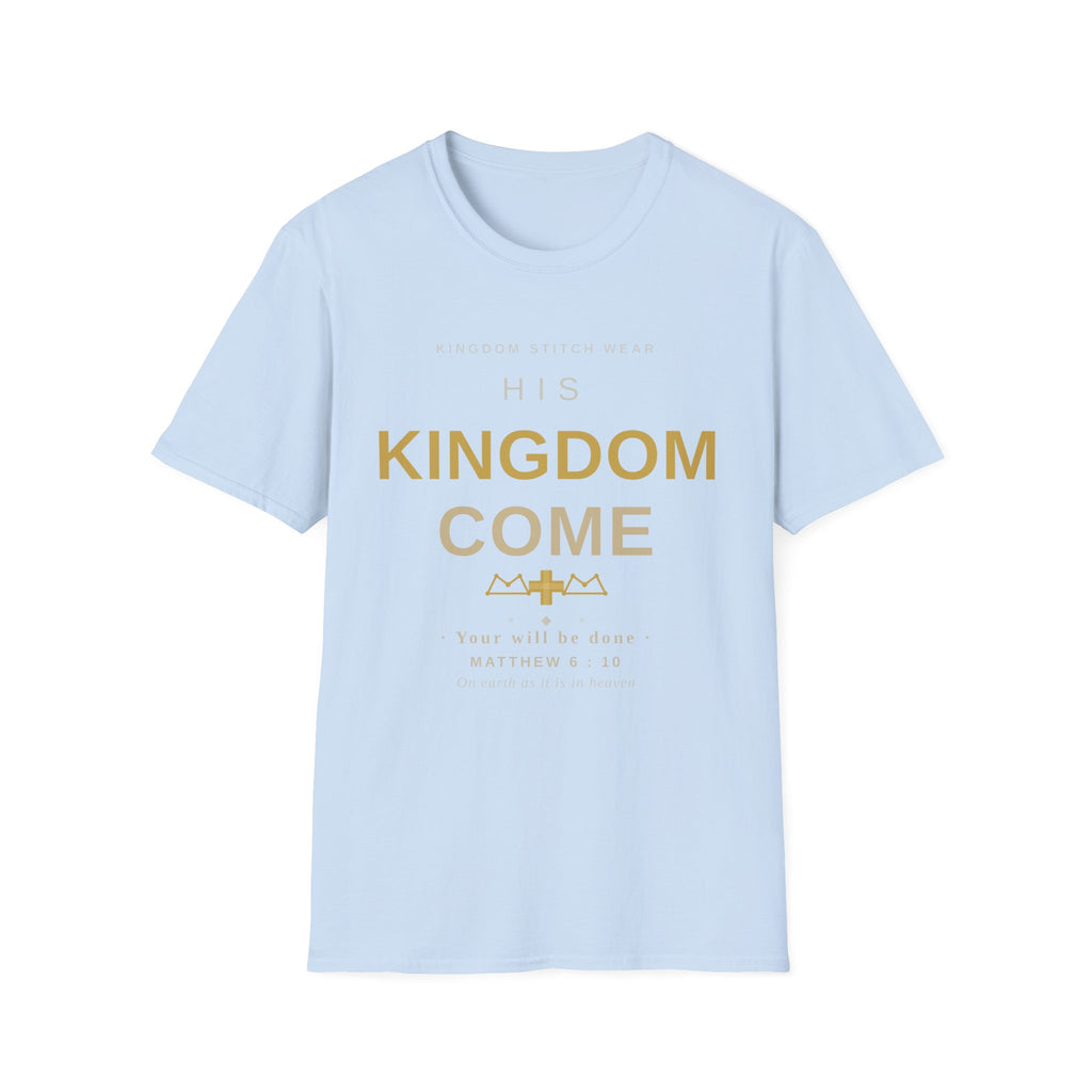 His Kingdom Come Tee | Faith-Based Streetwear | Kingdom Stitch Wear