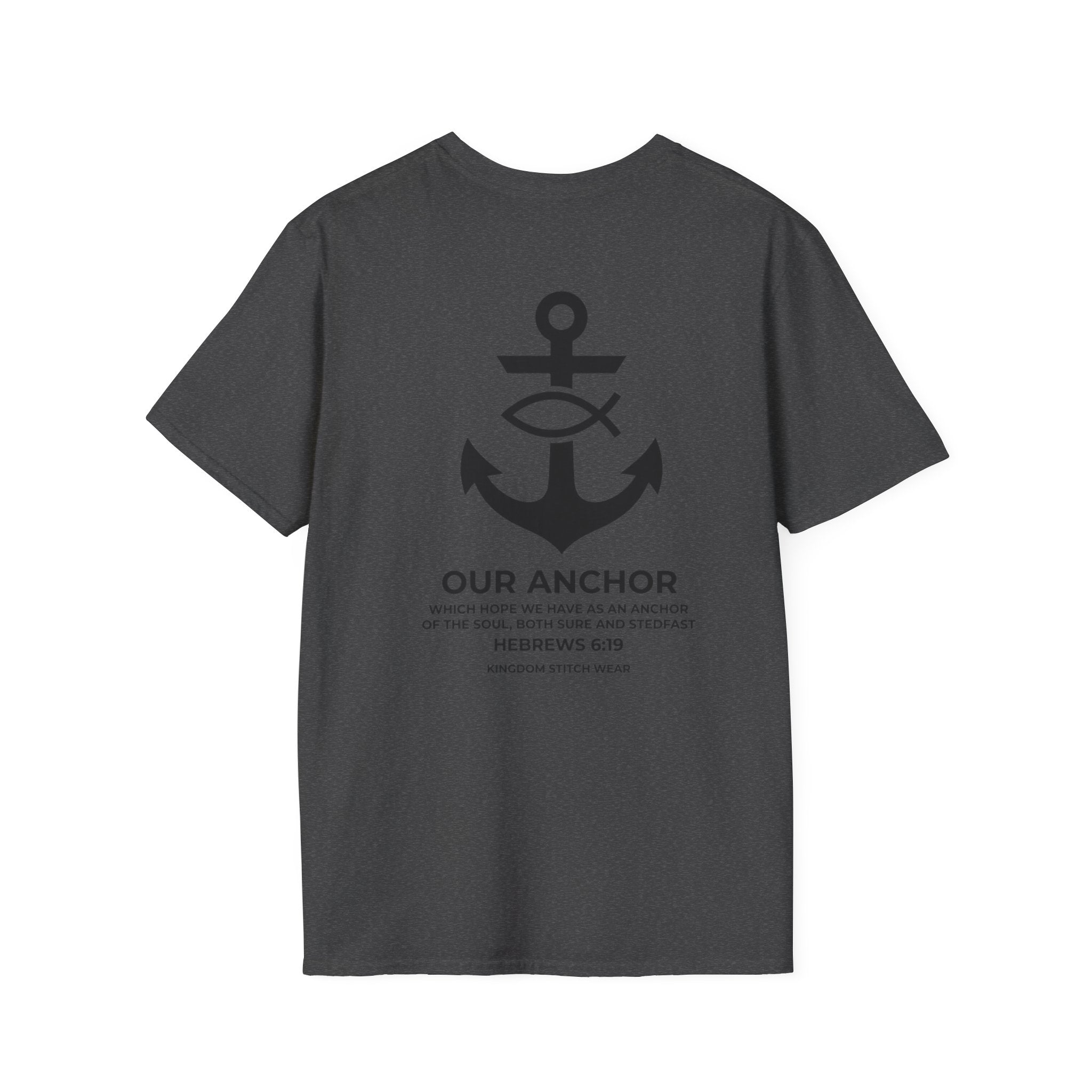 Our Anchor Tee Back Graphic | Sure and Steadfast | Faith-Based Streetwear | Kingdom Stitch Wear
