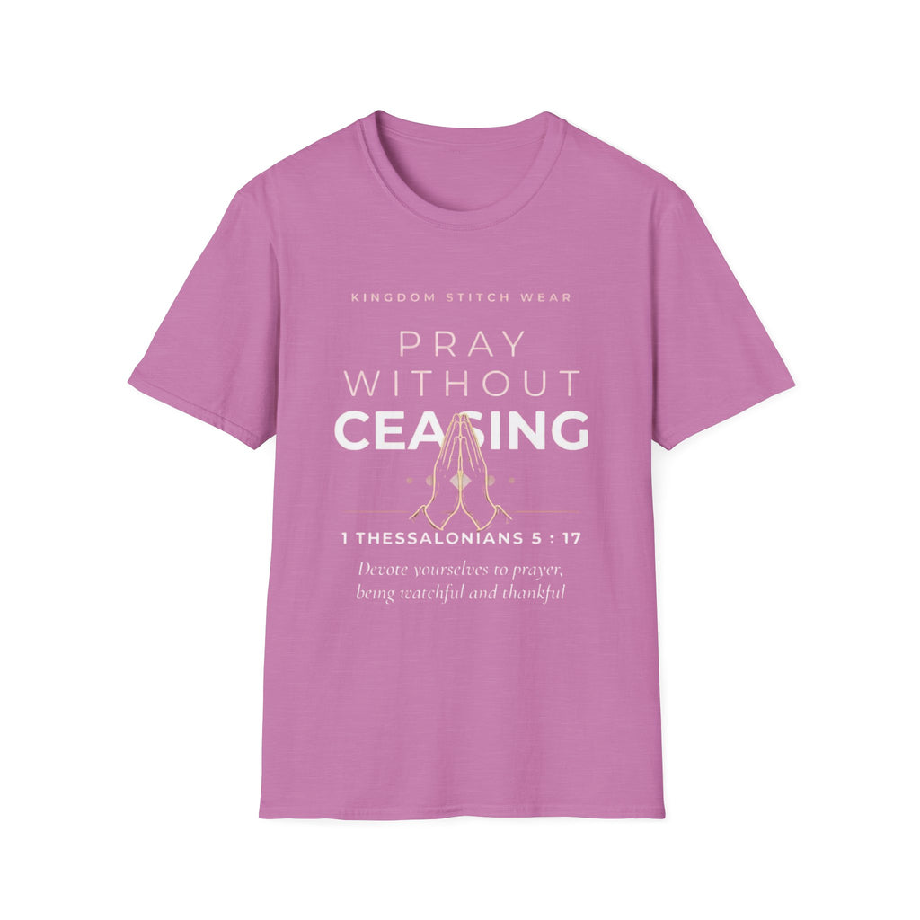 Pray Without Ceasing Tee | Praying Hands | Faith-Based Streetwear | Kingdom Stitch Wear