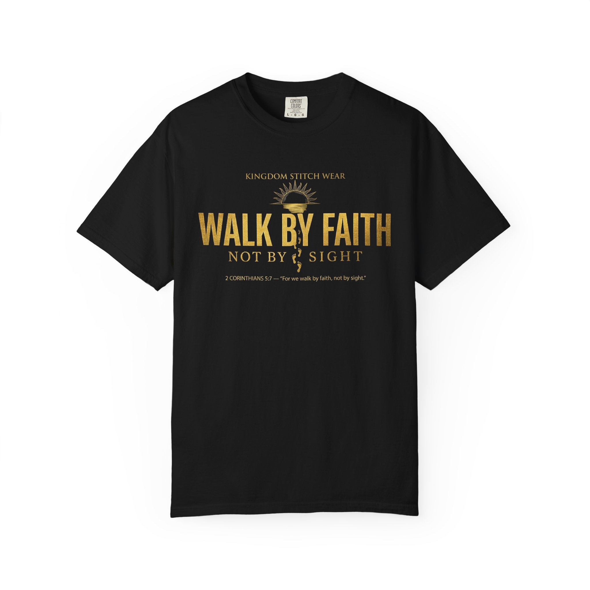 Walk By Faith Comfort Colors Tee | Garment-Dyed Christian Apparel | Kingdom Stitch Wear