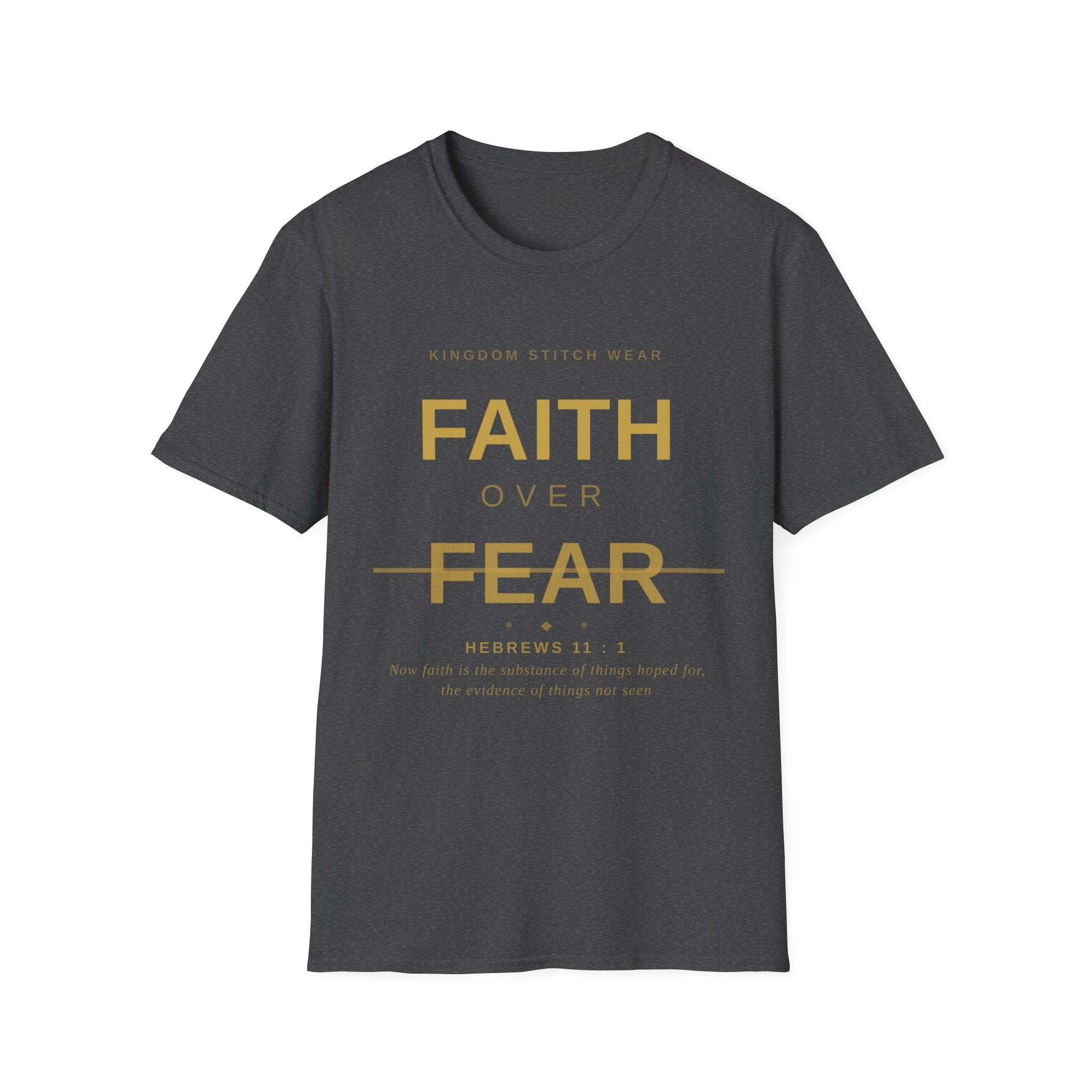 Faith Over Fear Tee | Faith-Based Streetwear | Kingdom Stitch Wear