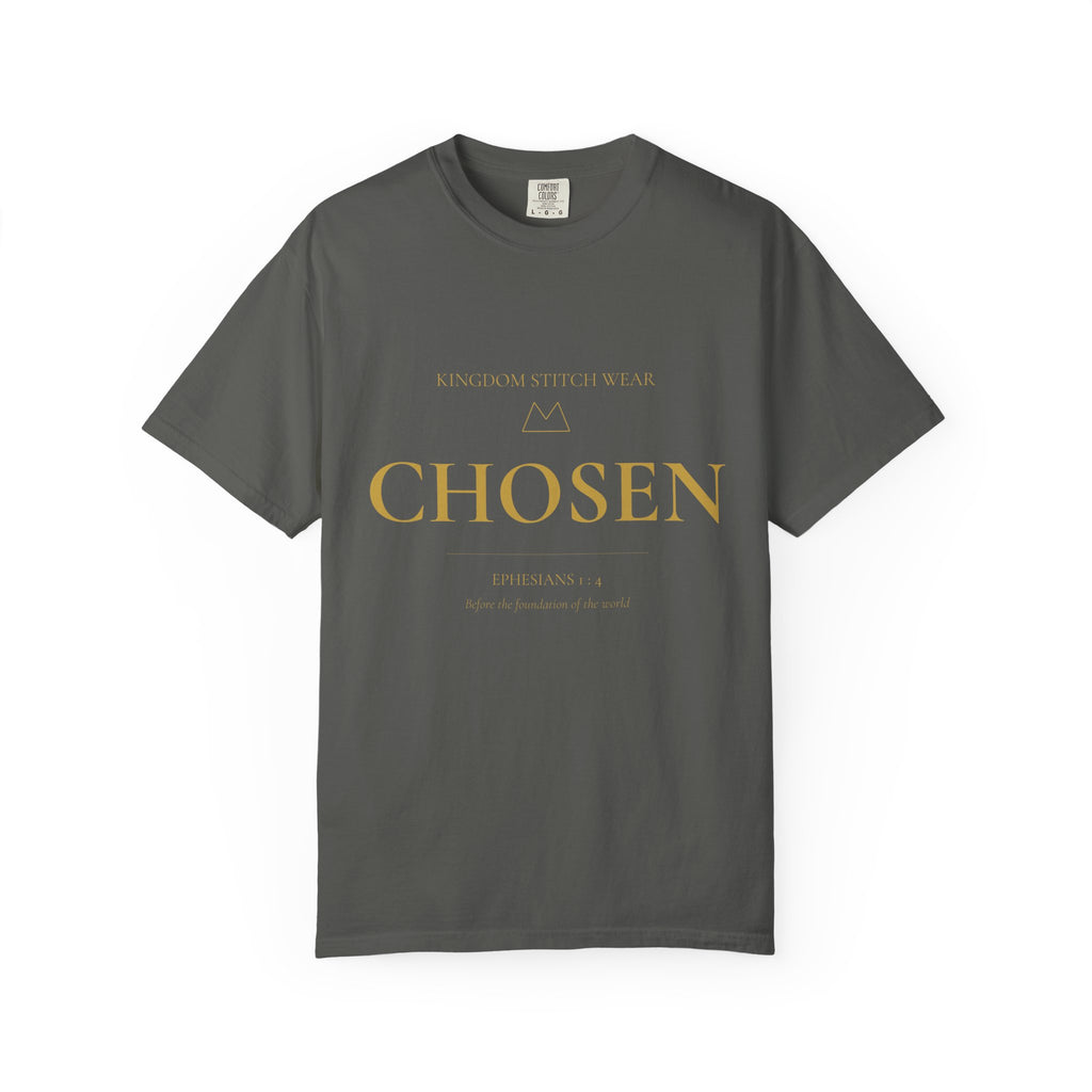 Chosen Tee | Ephesians 1:4 | Garment-Dyed Comfort Colors Christian Apparel | Kingdom Stitch Wear