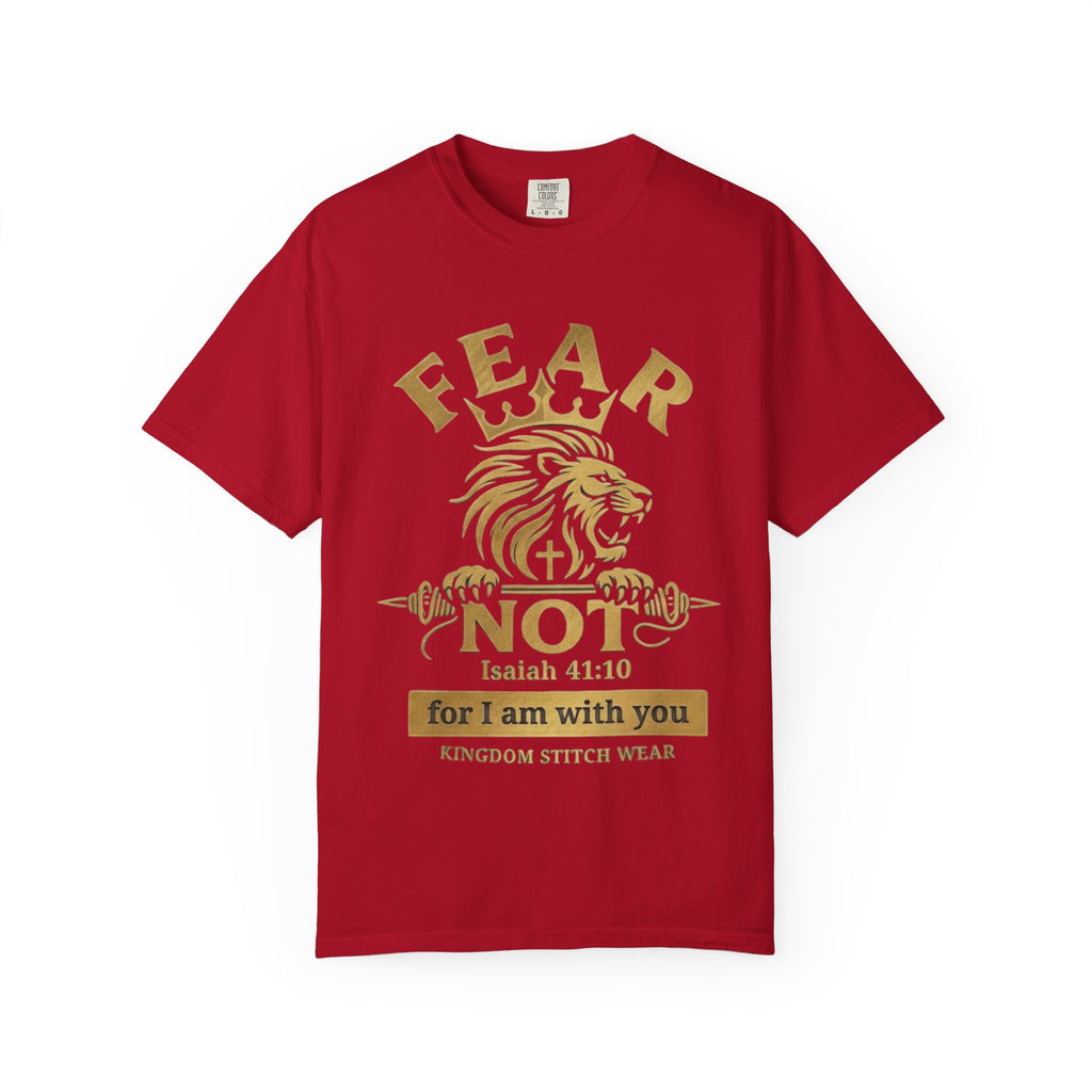 Fear Not Tee | Isaiah 41:10 | Lion of Judah Garment-Dyed Comfort Colors Christian Apparel | Kingdom Stitch Wear