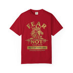 Fear Not Tee | Isaiah 41:10 | Lion of Judah Garment-Dyed Comfort Colors Christian Apparel | Kingdom Stitch Wear