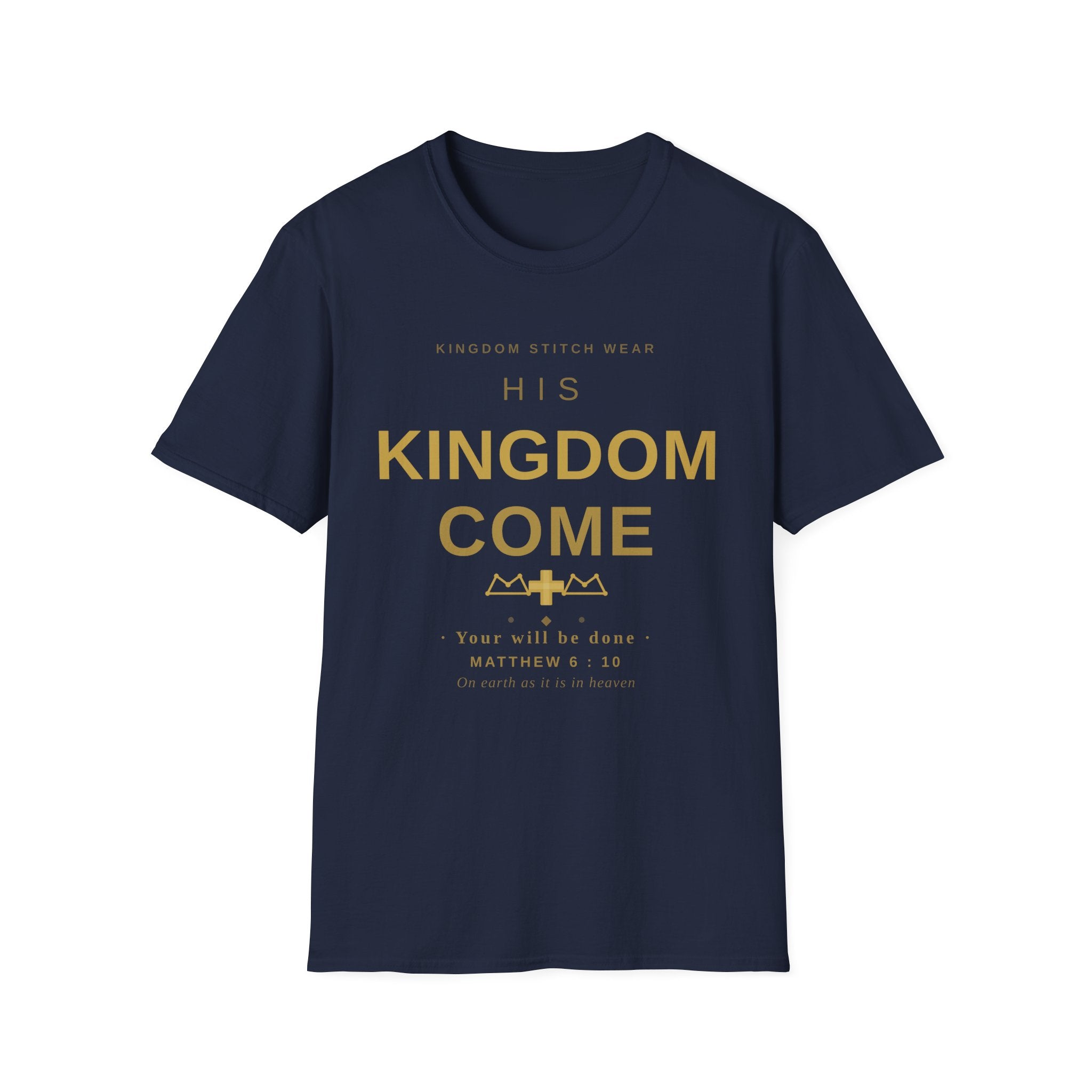 His Kingdom Come Tee | Faith-Based Streetwear | Kingdom Stitch Wear