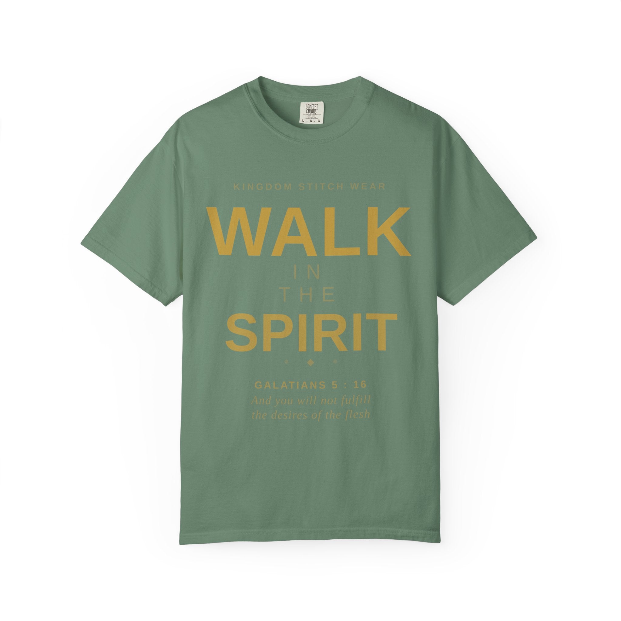 Walk In The Spirit Tee | Galatians 5:16 | Garment-Dyed Comfort Colors Christian Apparel | Kingdom Stitch Wear