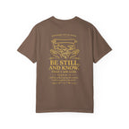 Be Still & Know Comfort Tee | Garment-Dyed Back Graphic | Kingdom Stitch Wear