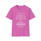 Pray Without Ceasing Tee | 1 Thessalonians 5:17 | Kingdom Stitch Wear