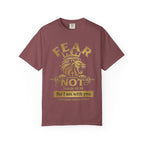 Fear Not Tee | Isaiah 41:10 | Lion of Judah Garment-Dyed Comfort Colors Christian Apparel | Kingdom Stitch Wear