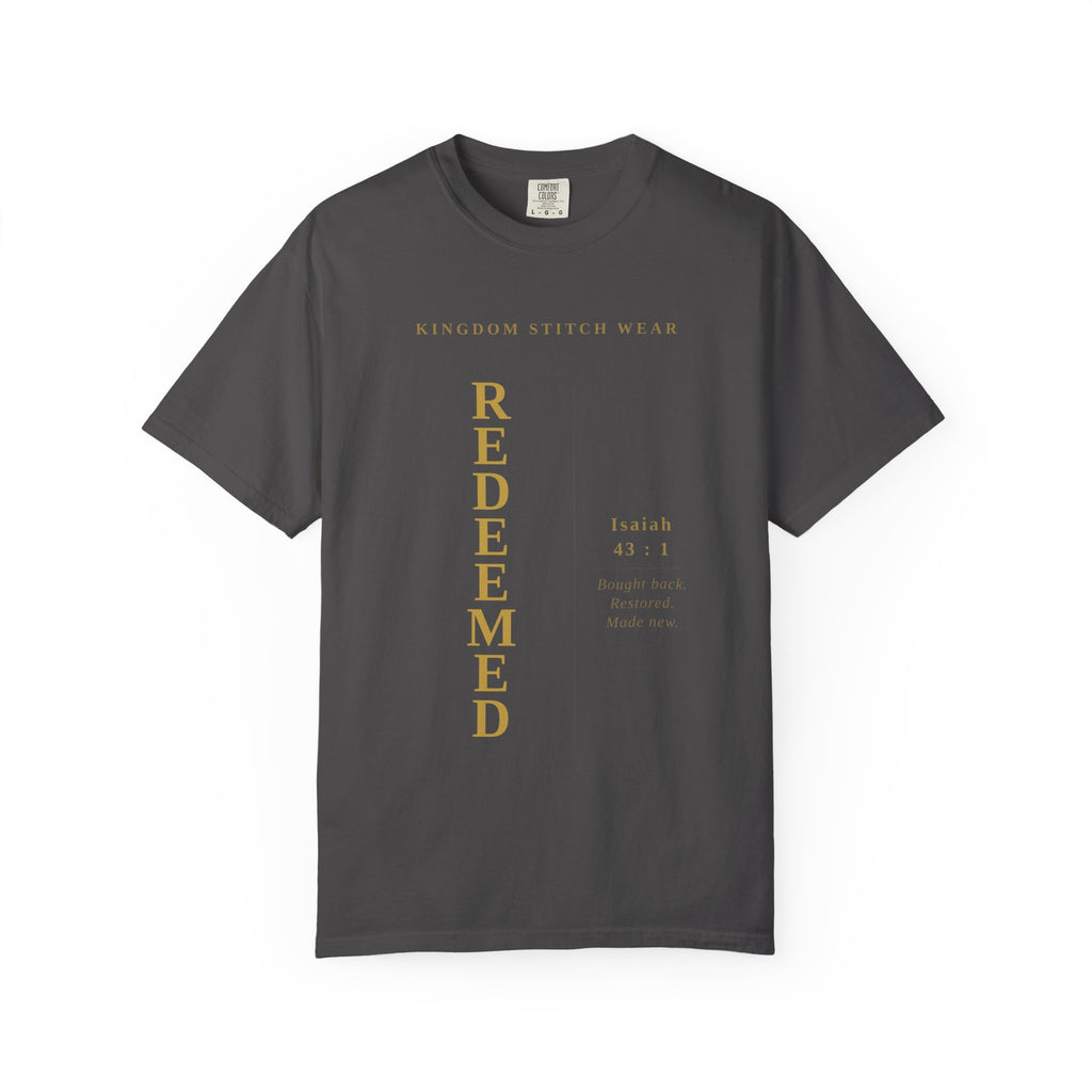 Redeemed Tee | Isaiah 43:1 | Garment-Dyed Comfort Colors Christian Apparel | Kingdom Stitch Wear