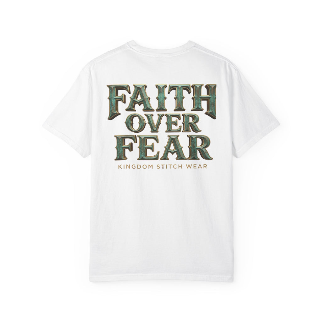 Faith Over Fear Tee Back Graphic| Vintage Patina | Kingdom Stitch Wear