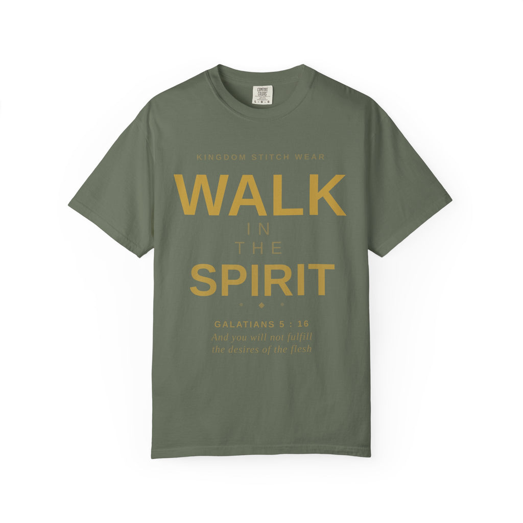 Walk In The Spirit Tee | Galatians 5:16 | Garment-Dyed Comfort Colors Christian Apparel | Kingdom Stitch Wear