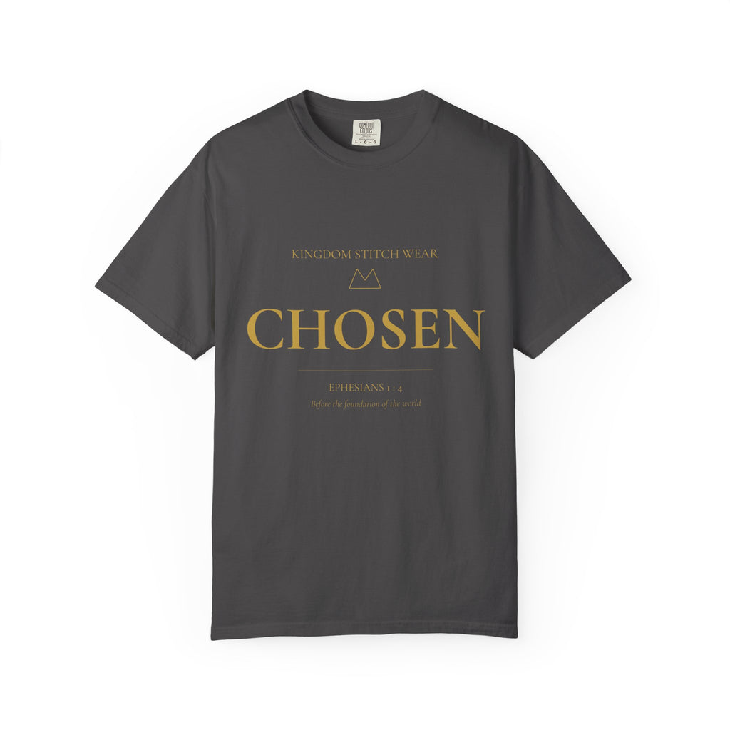 Chosen Tee | Ephesians 1:4 | Garment-Dyed Comfort Colors Christian Apparel | Kingdom Stitch Wear